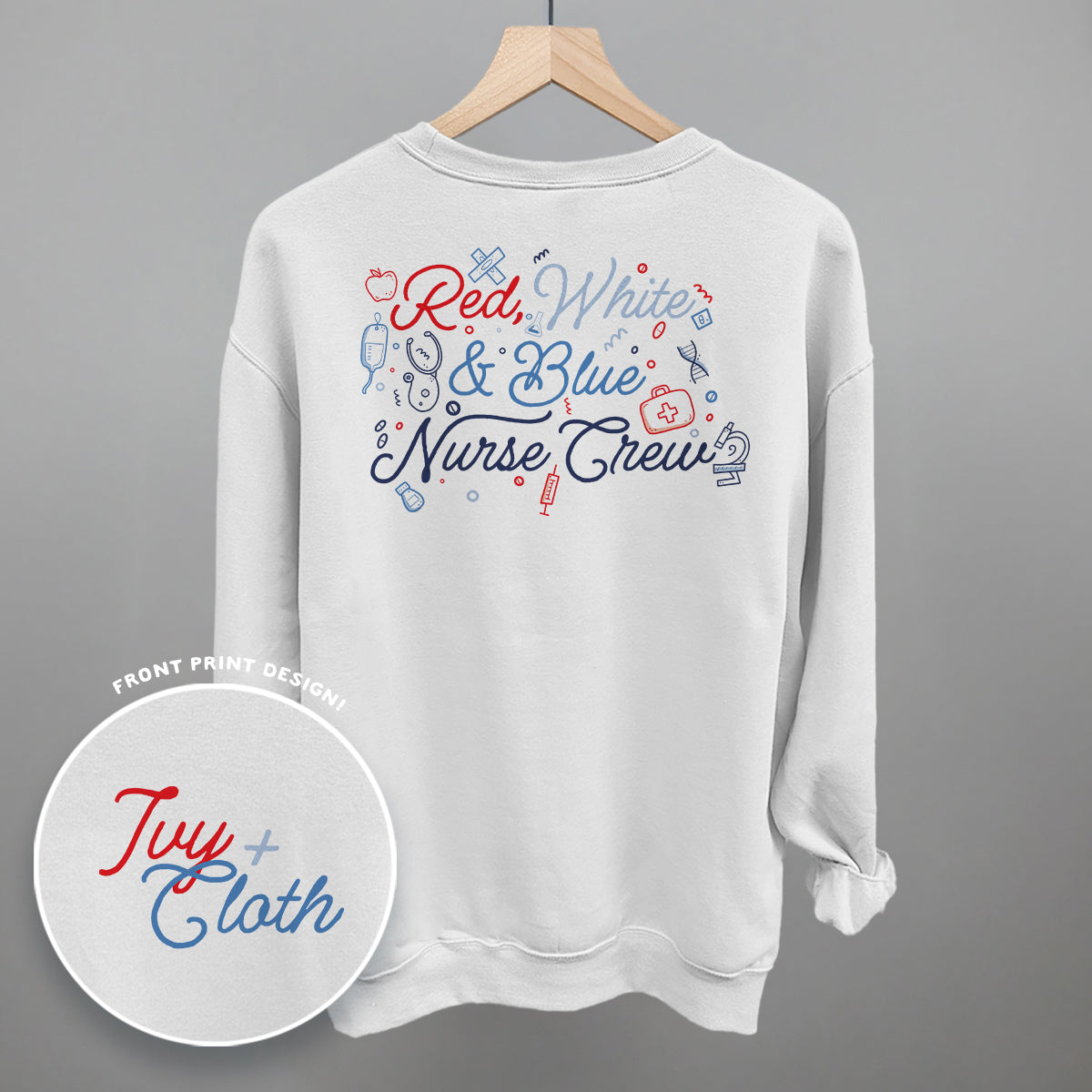 Red, White & Blue Nurse Crew (Back Print)