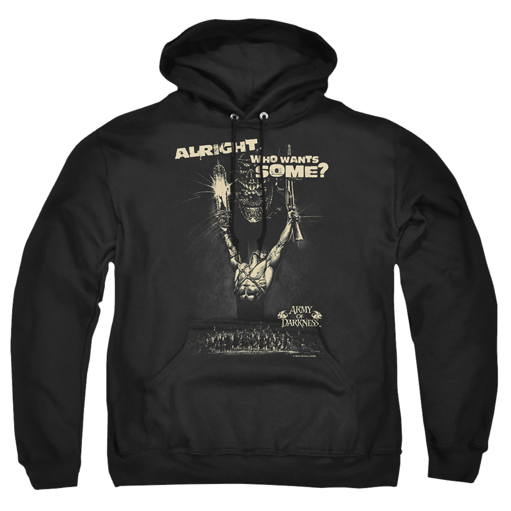 Army Of Darkness Want Some - Pullover Hoodie