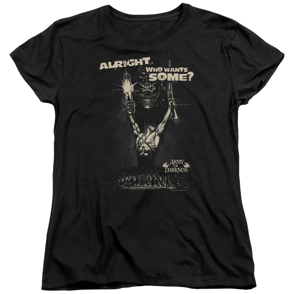 Army Of Darkness Want Some - Women's T-Shirt