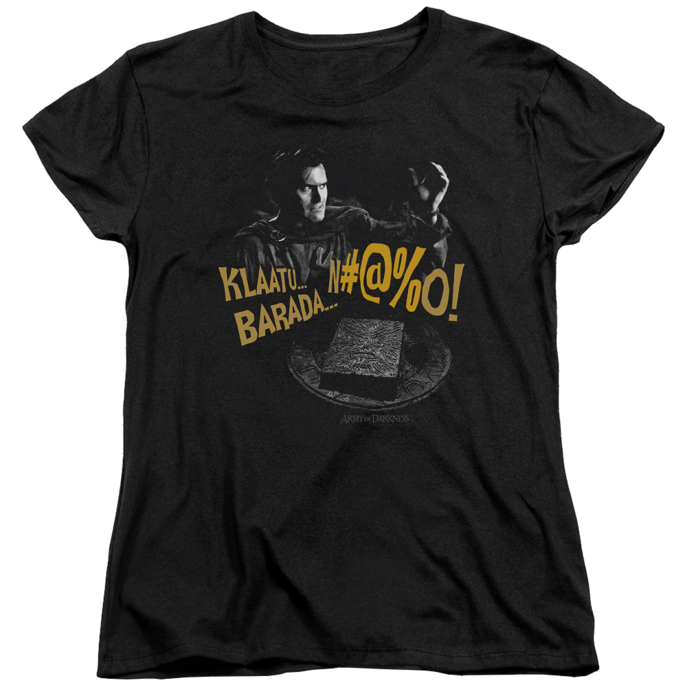 Army Of Darkness Klaatu...barada - Women's T-Shirt