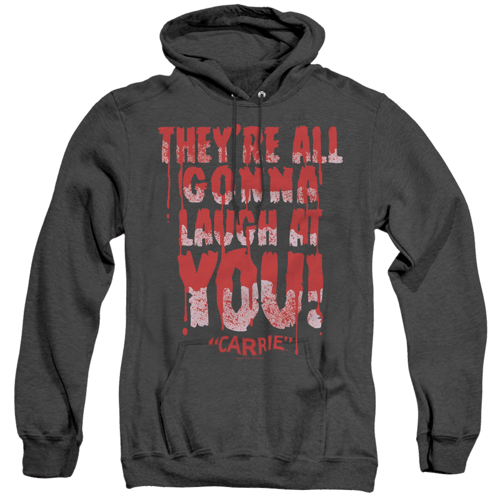 Carrie Laugh At You - Heather Pullover Hoodie
