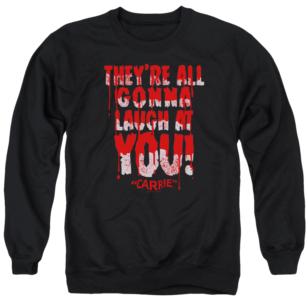 Carrie Laugh At You - Men's Crewneck Sweatshirt
