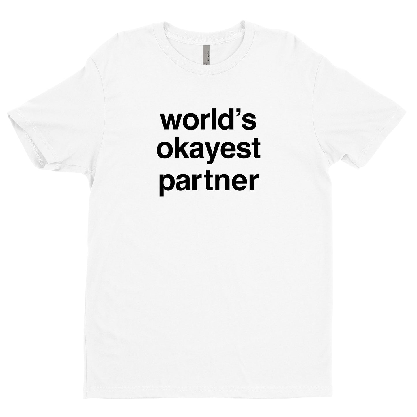 World's Okayest Partner Tee
