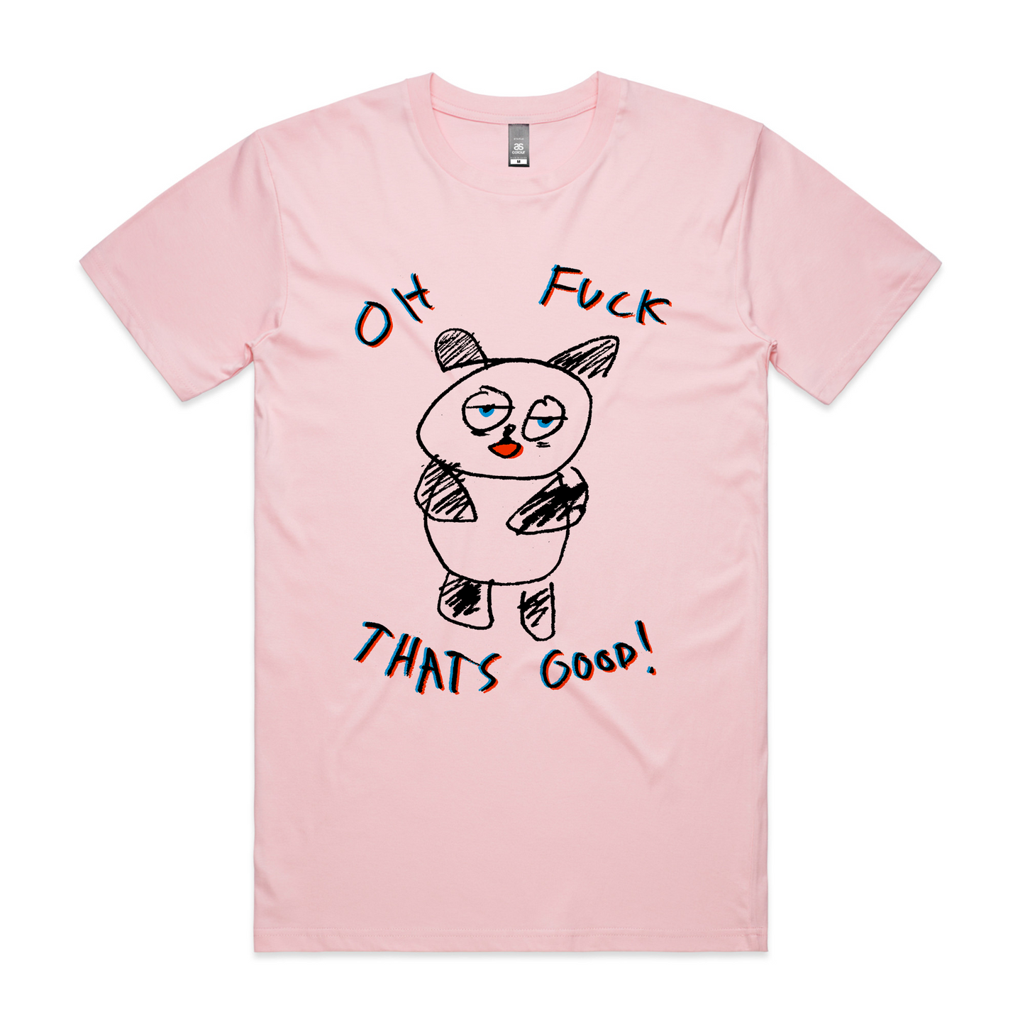 Oh Fuck That's Good Tee