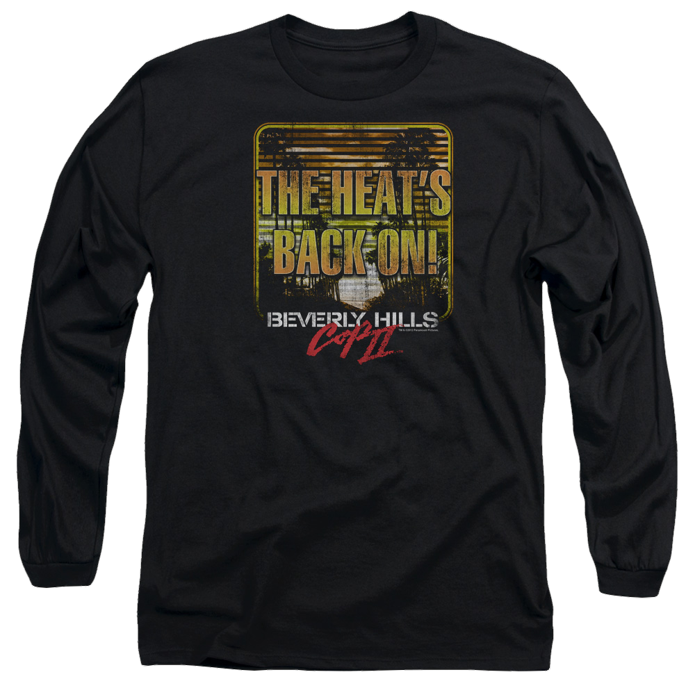 Beverly Hills Cop The Heats Back On - Men's Long Sleeve T-Shirt