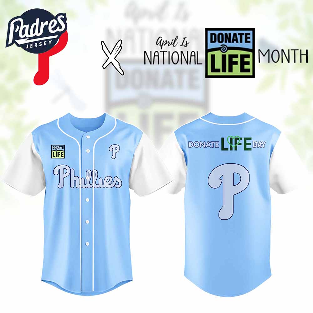 Philadelphia Phillies MLB x Donate Life Month Personalized Baseball Jersey Outfit - Padres Jersey Oasis: Elevate Your Baseball Style Game