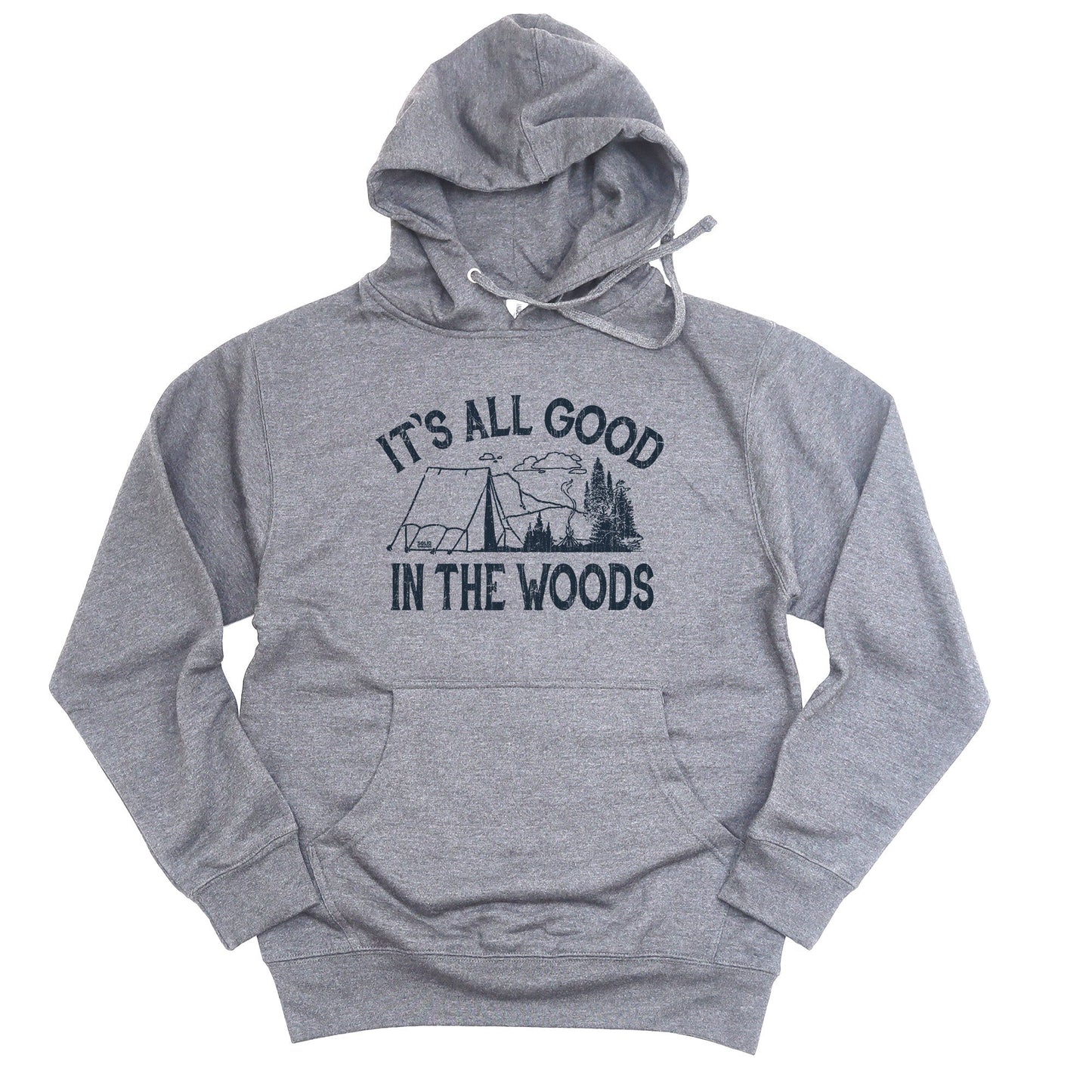 Unisex It's All Good In The Woods Midweight Pullover Hoodie
