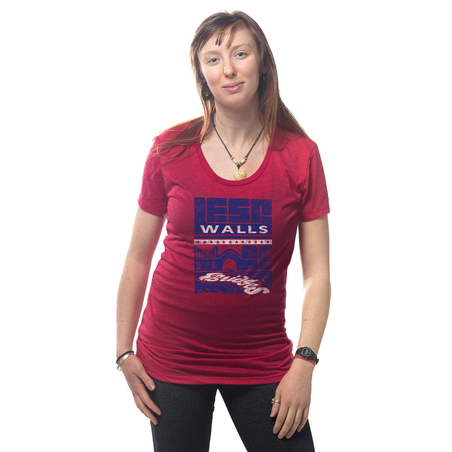 Women's Less Walls More Bridges | Supports Immigration Reform T-Shirt