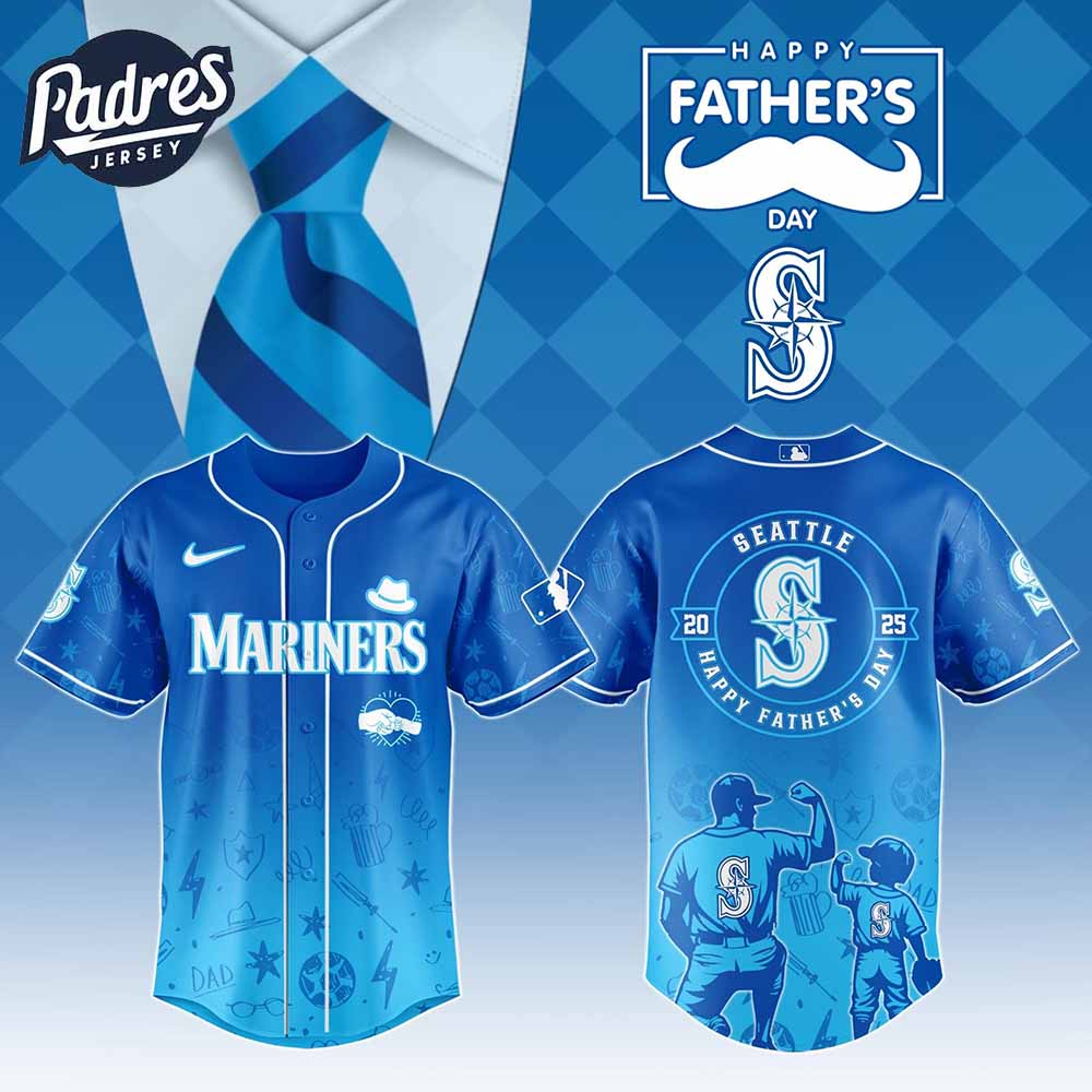 Seattle Mariners MLB x Fathers Day Baseball Jersey - Padres Jersey Oasis: Elevate Your Baseball Style Game