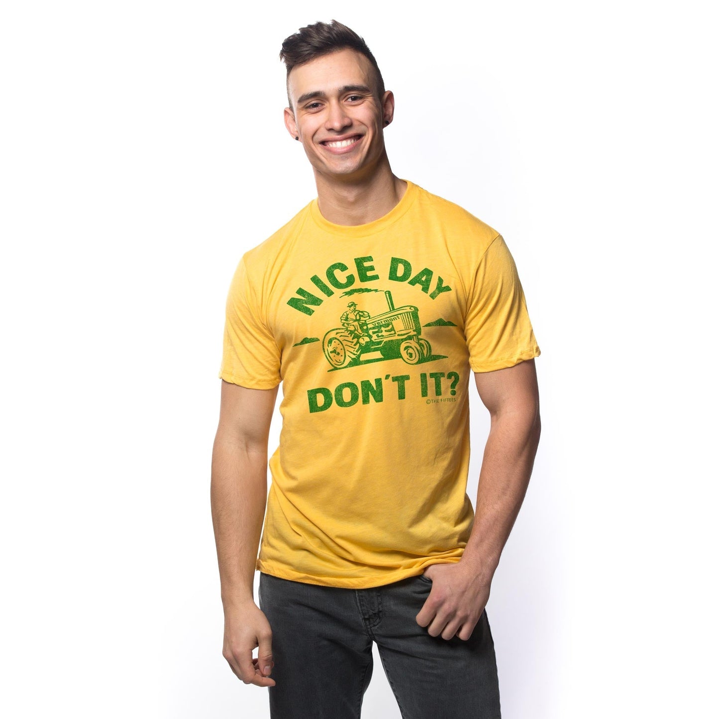 Nice Day Don't It T-Shirt