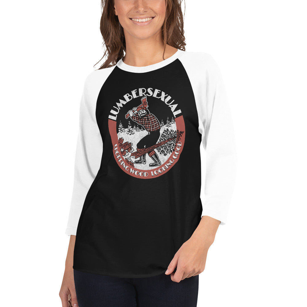 Unisex Lumbersexual, Chopping Wood Looking Good 3/4 Sleeve Baseball Tee