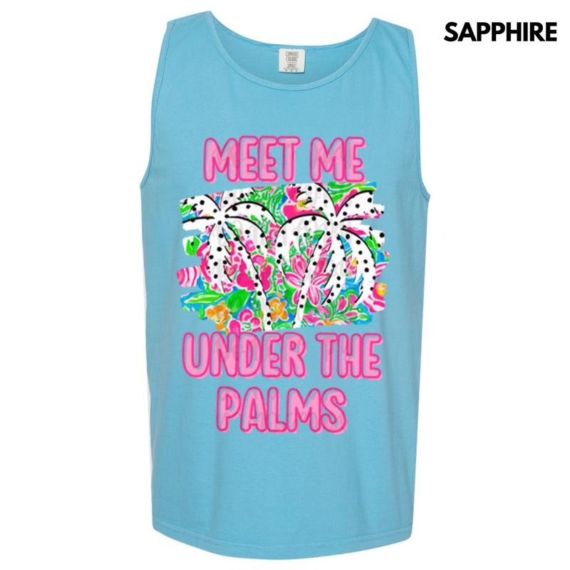 Tank Top - Meet Me Under The Palms Comfort Colors Tank Top