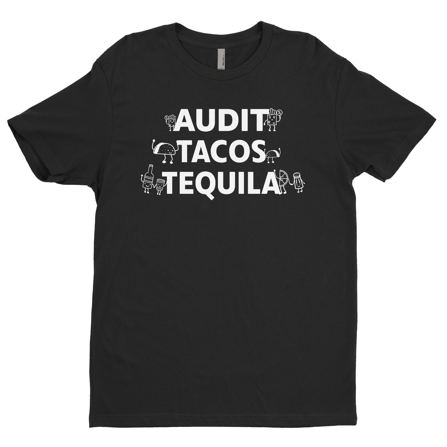 Audit Tacos Tequila Tee