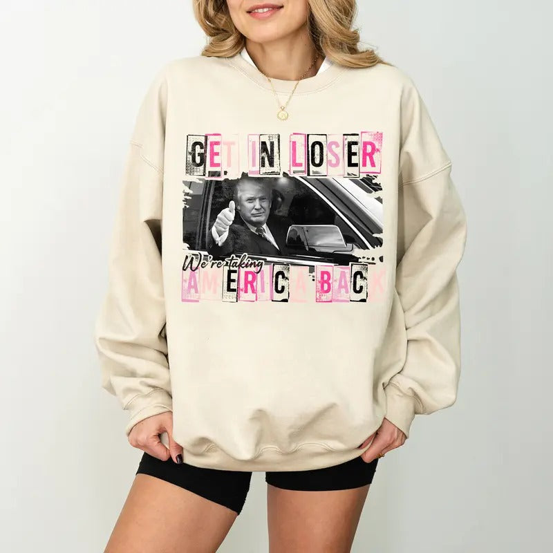 Trump Get In Loser We're Taking America Back Shirt, Trump for President 2024 Shirt, Republican 2024, Fix America Again