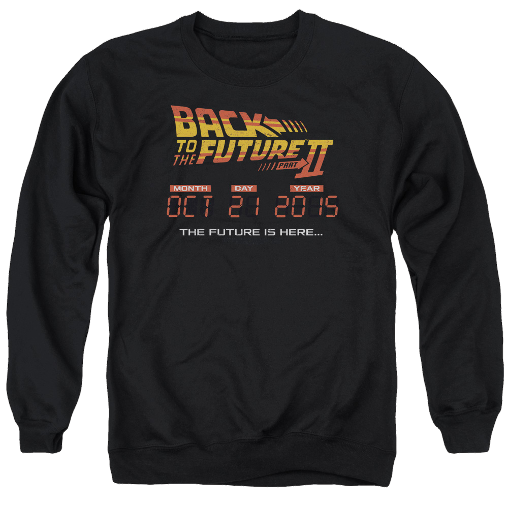 Back to the Future Trilogy Future Is Here - Men's Crewneck Sweatshirt