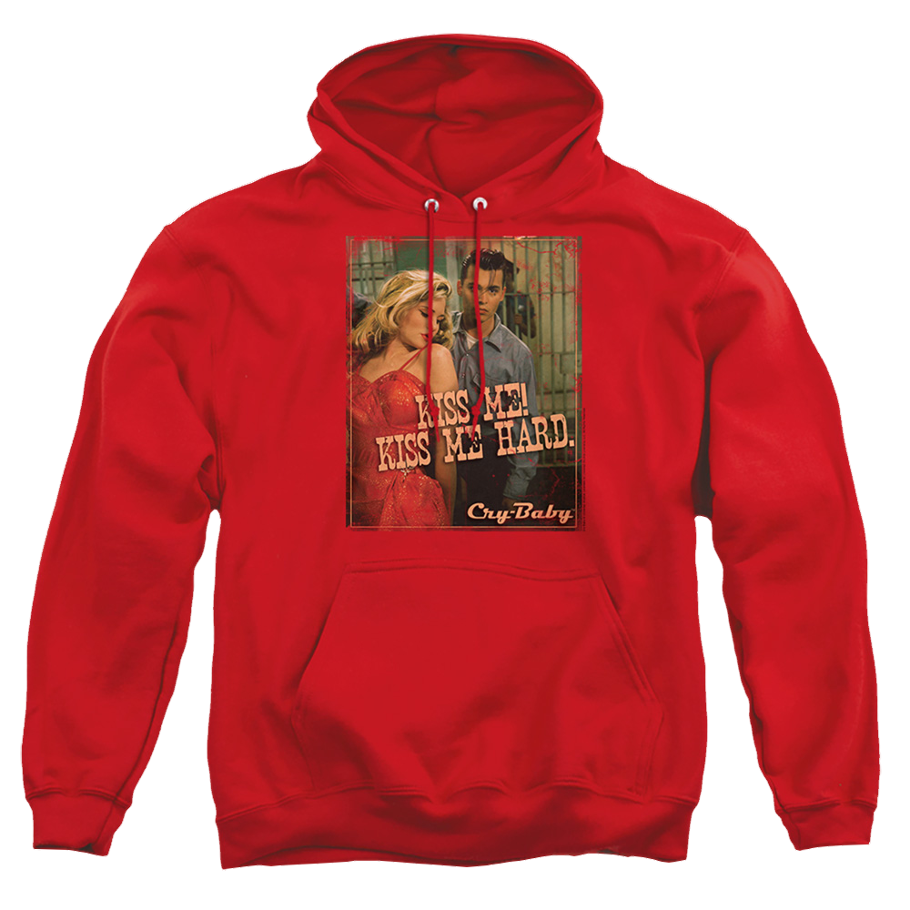 Cry Baby Kiss Me - Pullover Hoodie