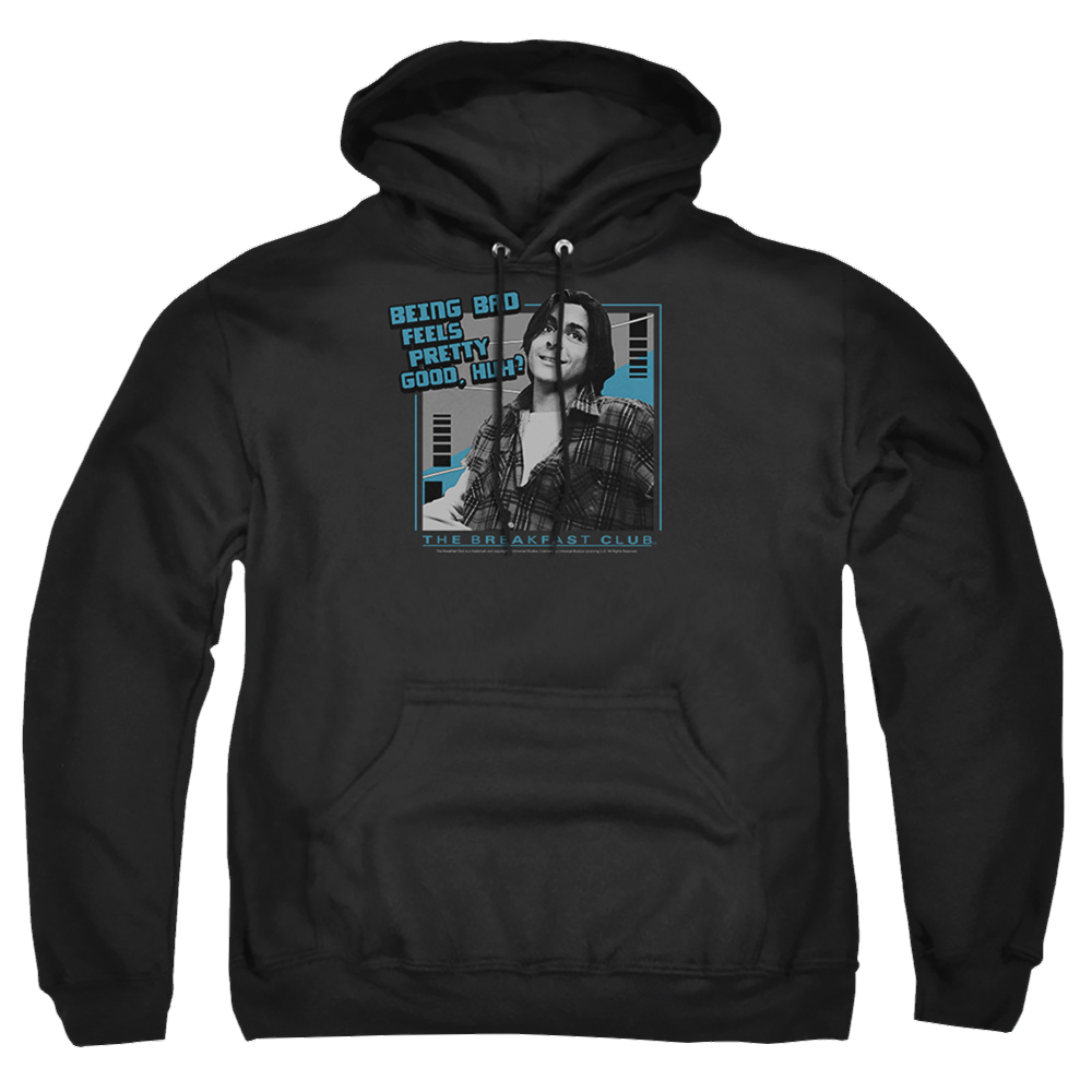 Breakfast Club, The Bad - Pullover Hoodie