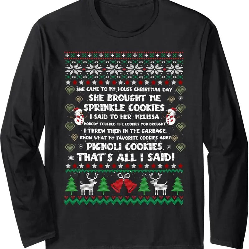 Ugly Christmas Sweater Long Sleeve T-Shirt