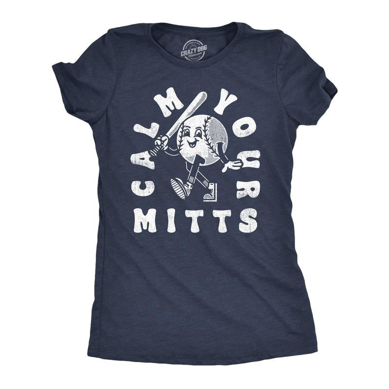 Womens Funny T Shirts Calm Your Mitts Sarcastic Baseball Softball Graphic Tee For Ladies Funny Womens T Shirts Cute Slimming Top Comfortable Soft Womenswear Sarcastic Tops for Women Funny Baseball Top Navy -