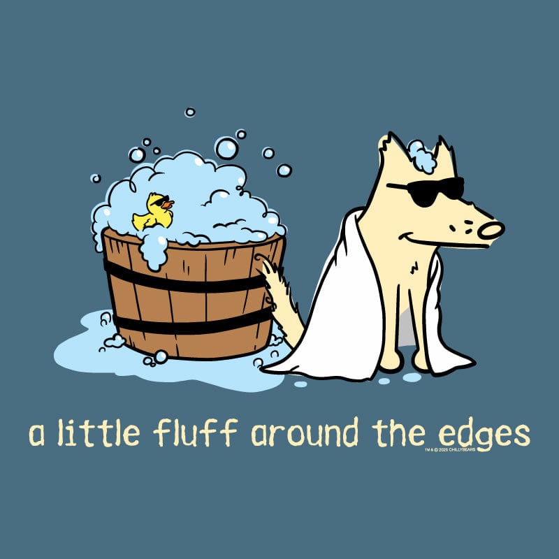 A Little Fluff Around the Edges - Lightweight Tee