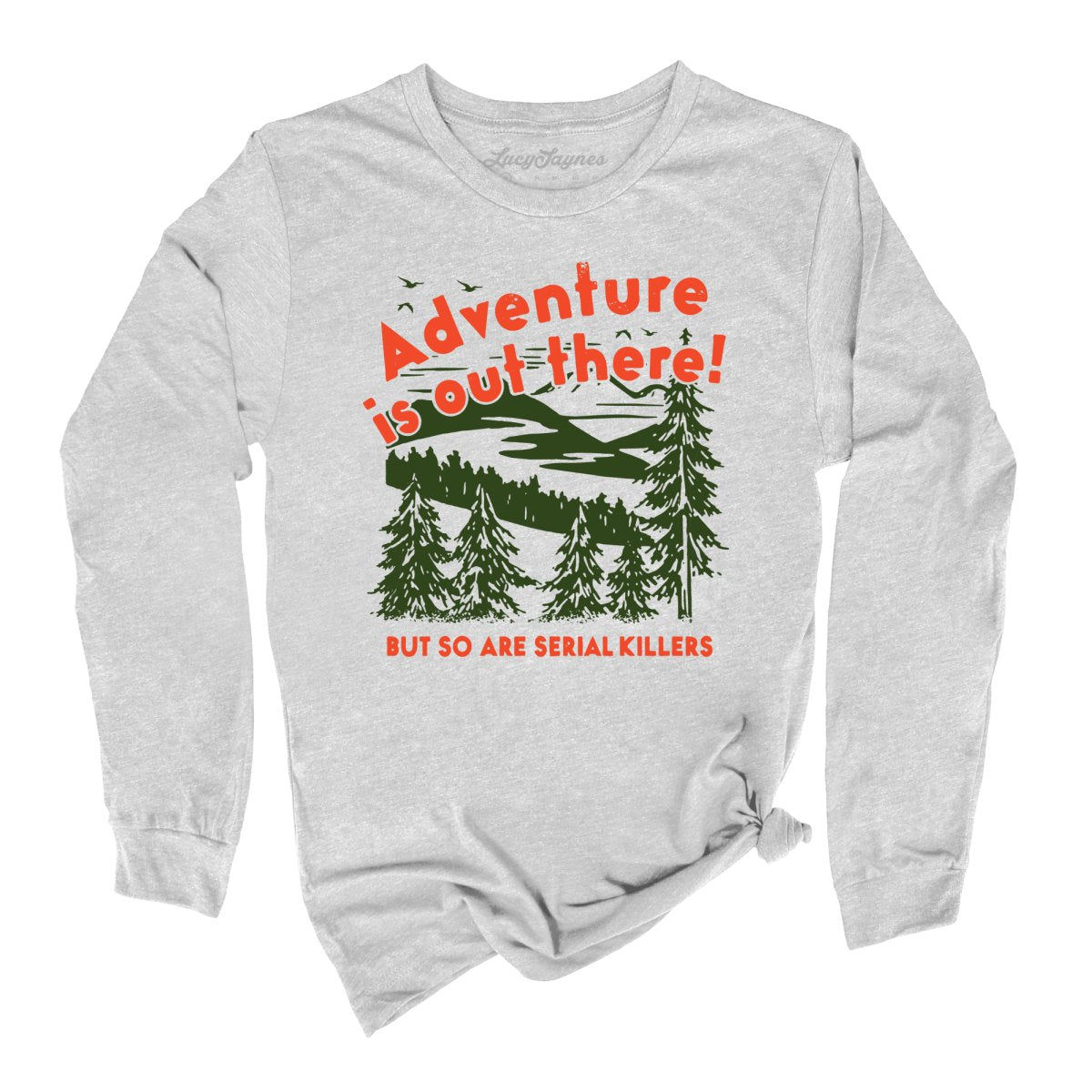 Adventure Is Out There Long Sleeve Tee