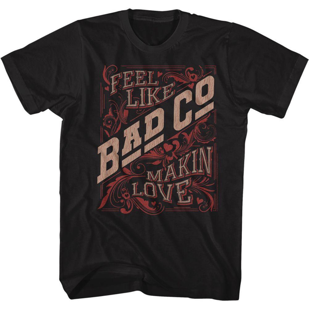 Bad Company - Makin Love T-Shirt