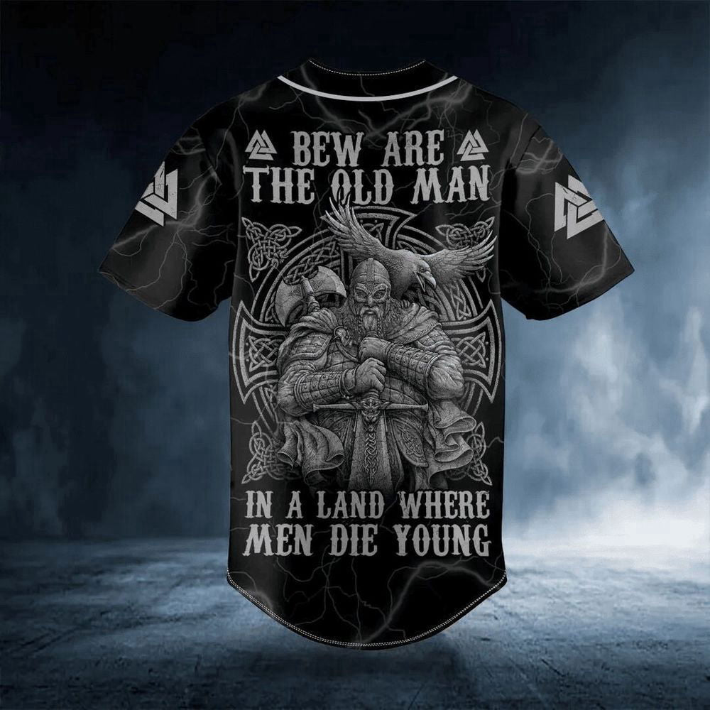 Bew Are The Old Man Black White Viking On Behance Warriors Raven Custom Baseball Jersey For Men Women - lylyprint.com