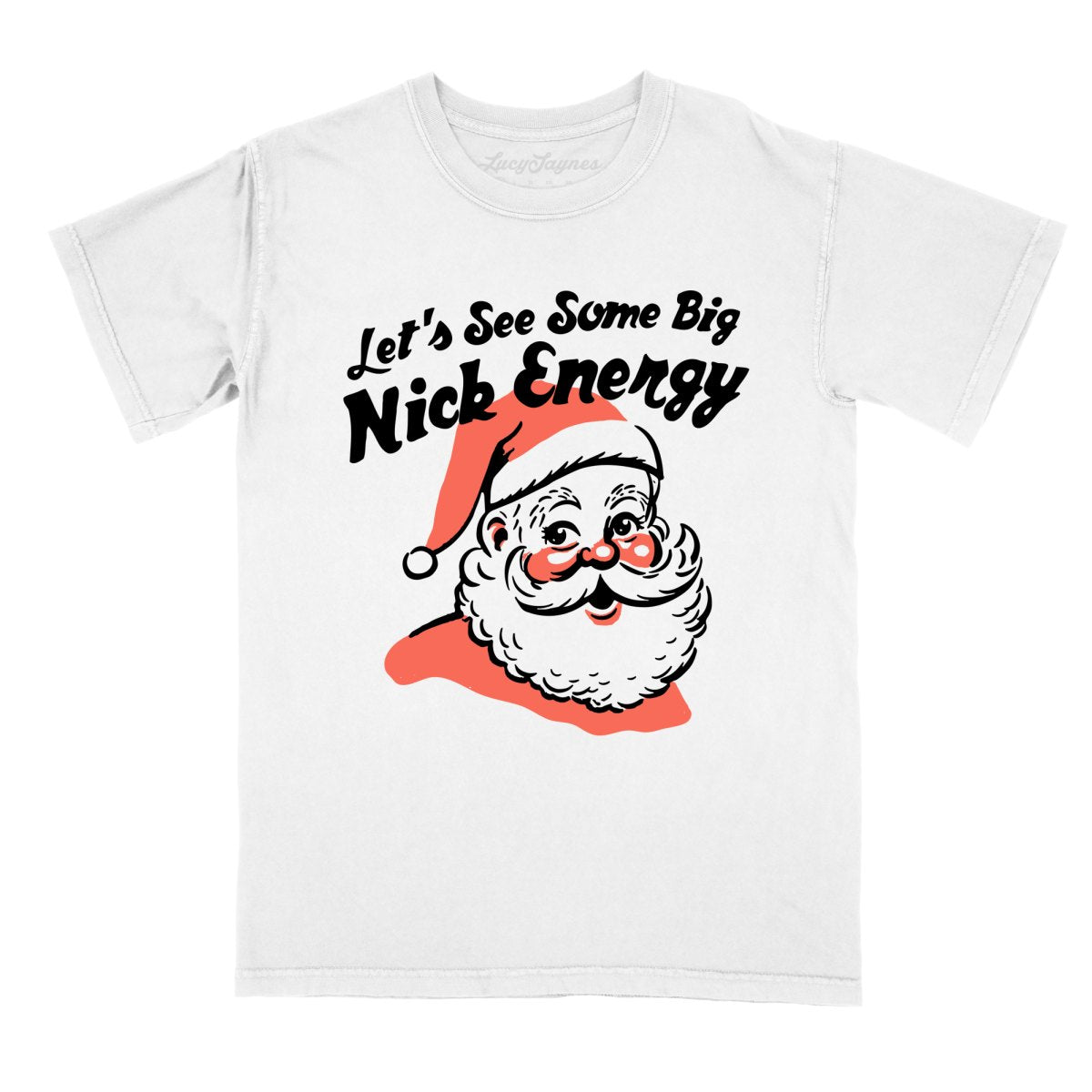 Big Nick Energy Comfort Colors Tee