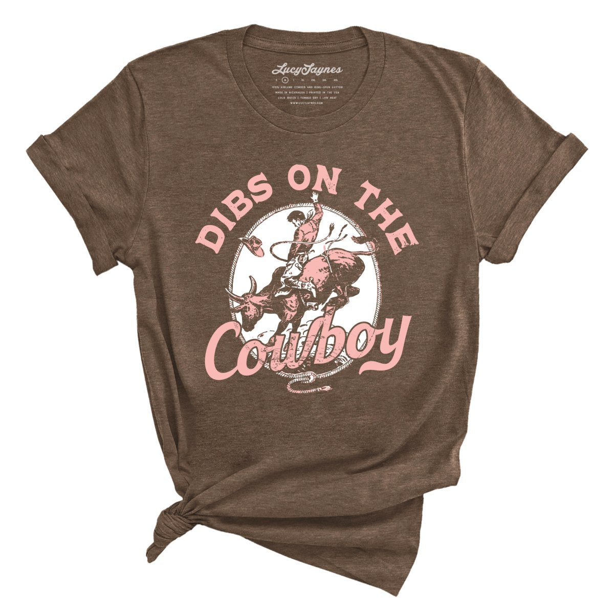 Dibs On The Cowboy Tee