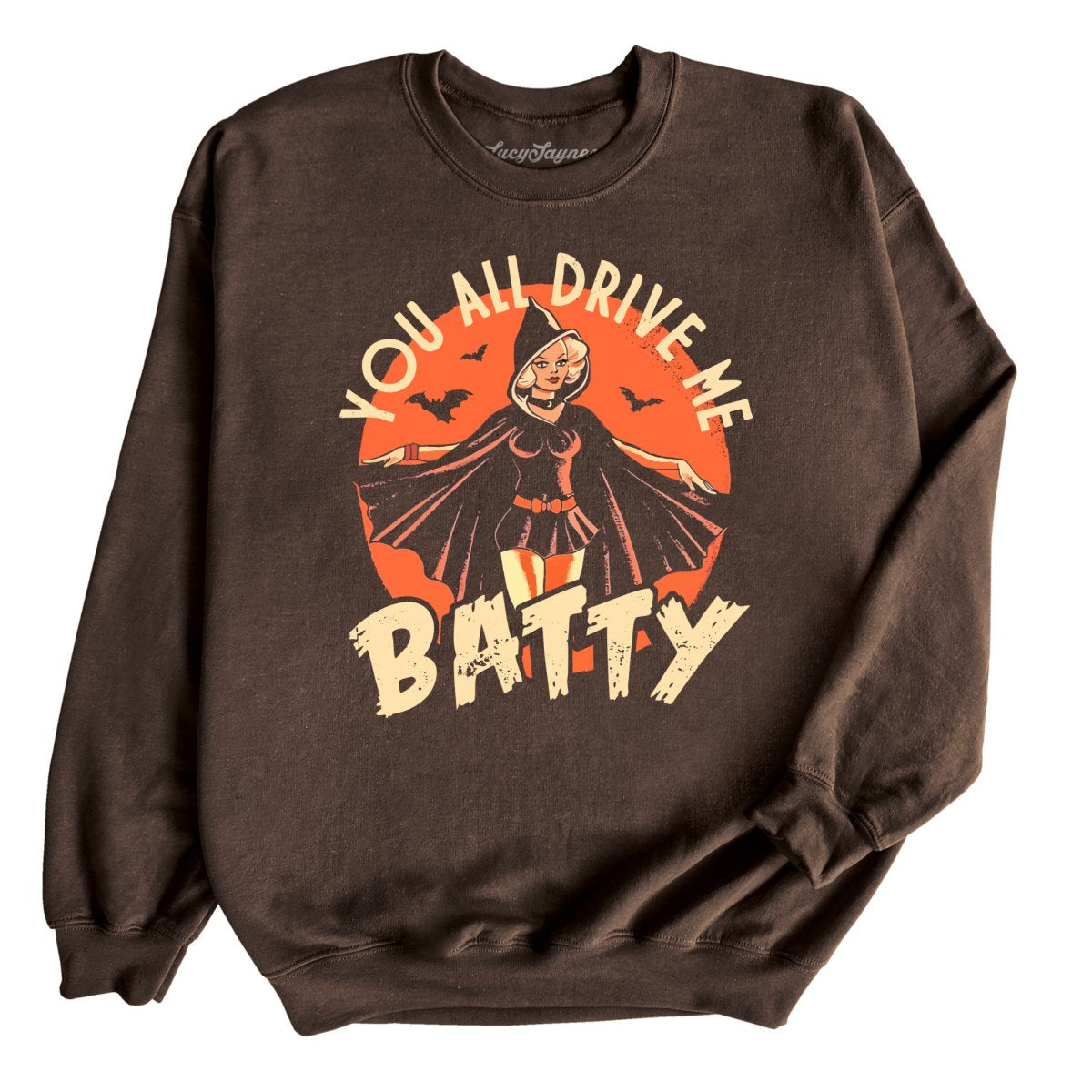 Drive Me Batty Sweatshirt