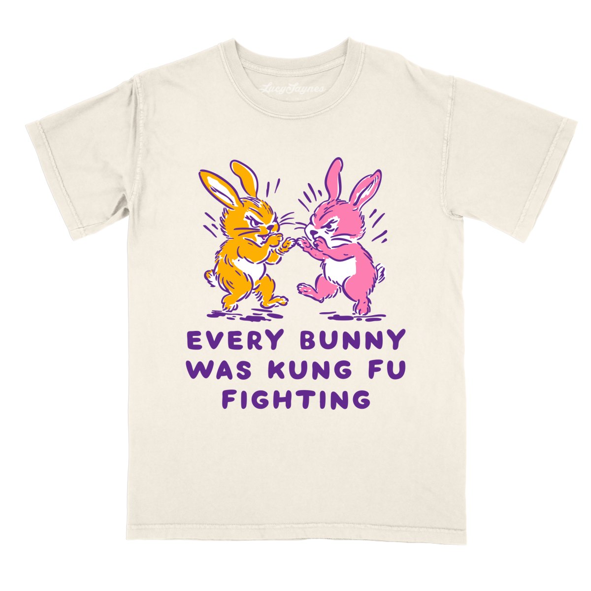 Every Bunny Was Kung Fu Fighting - Comfort Colors Tee