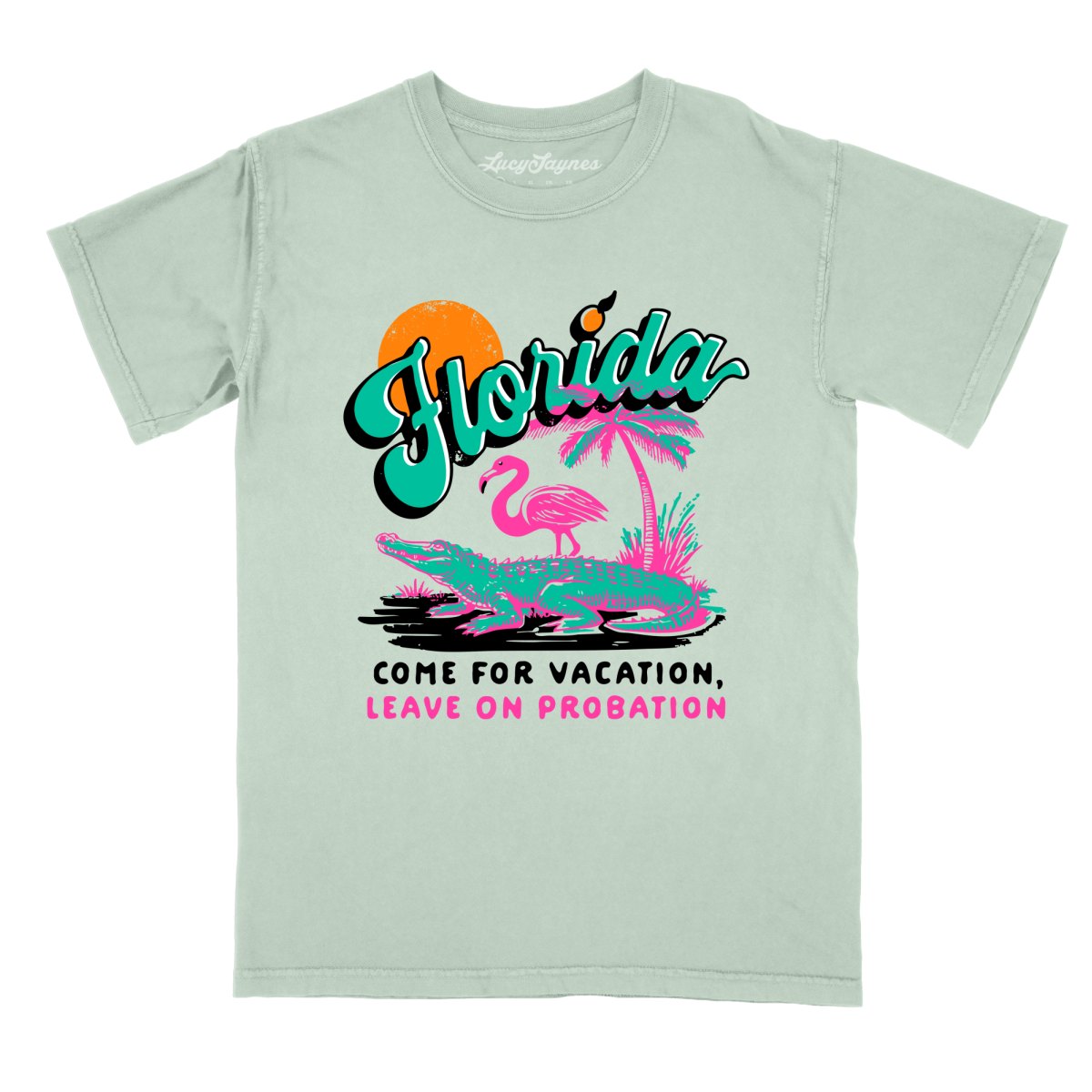 Florida Come For Vacation - Comfort Colors Tee