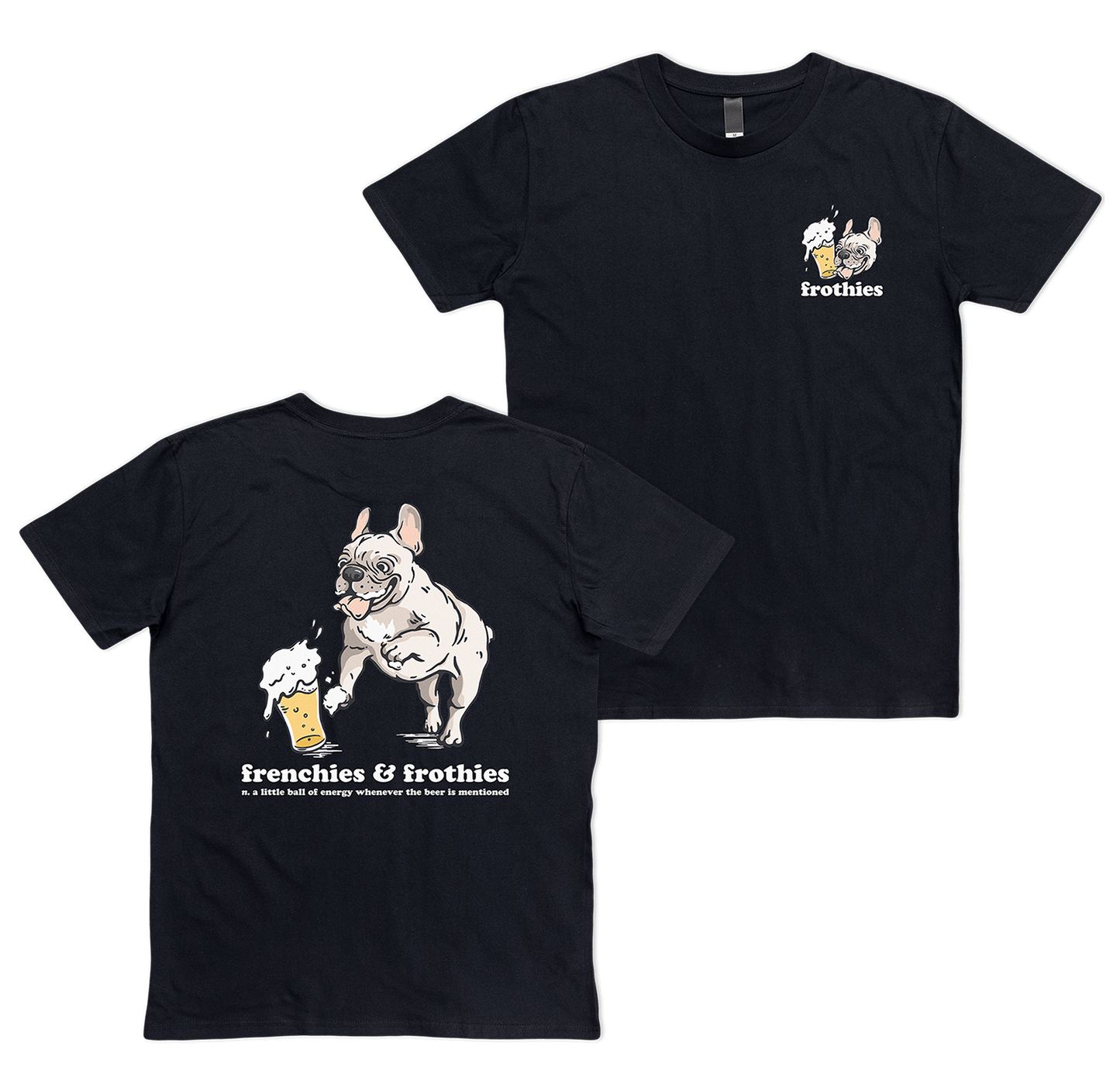 Frenchies & Frothies Tee