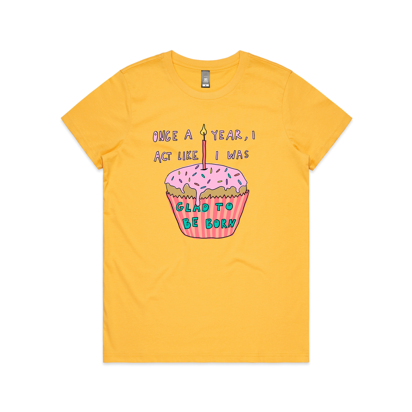 Glad To Be Born Tee