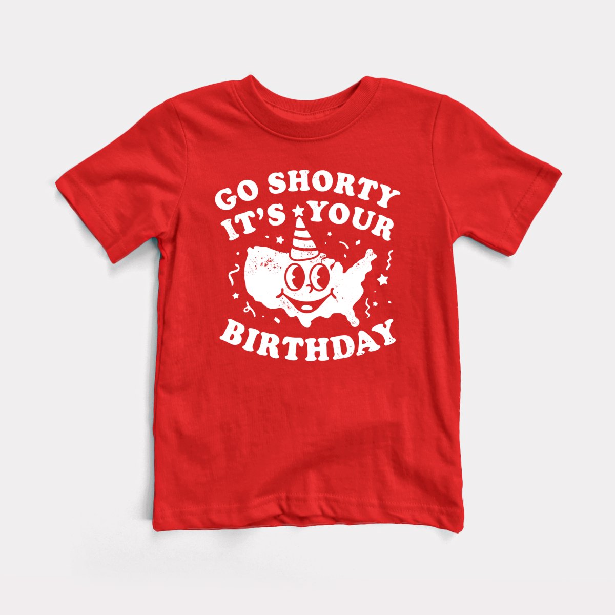 Go Shorty It's Your Birthday - Baby Tee