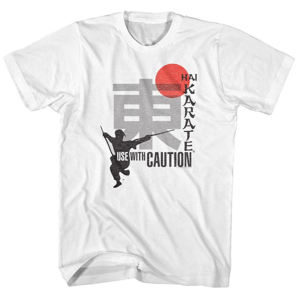Hai Karate Use With Caution T-Shirt