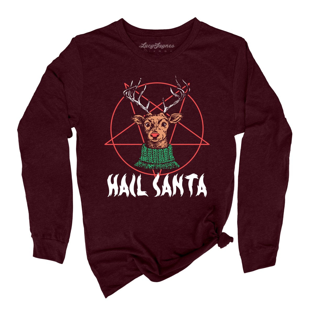 Hail Santa Long Sleeve Tee