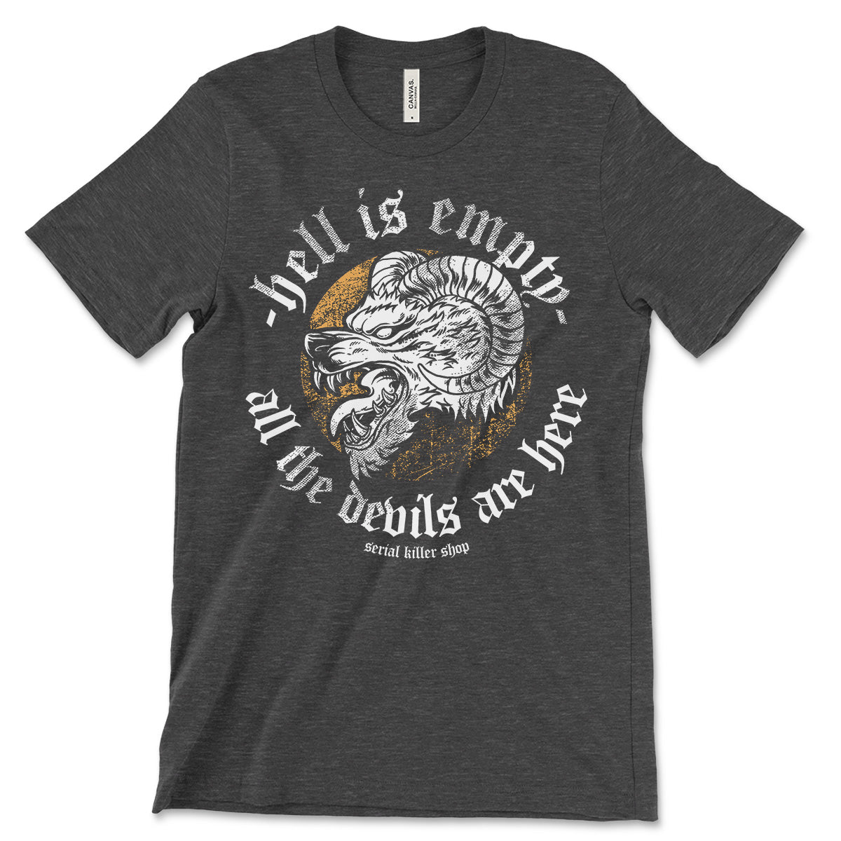 Hell Is Empty Shirt