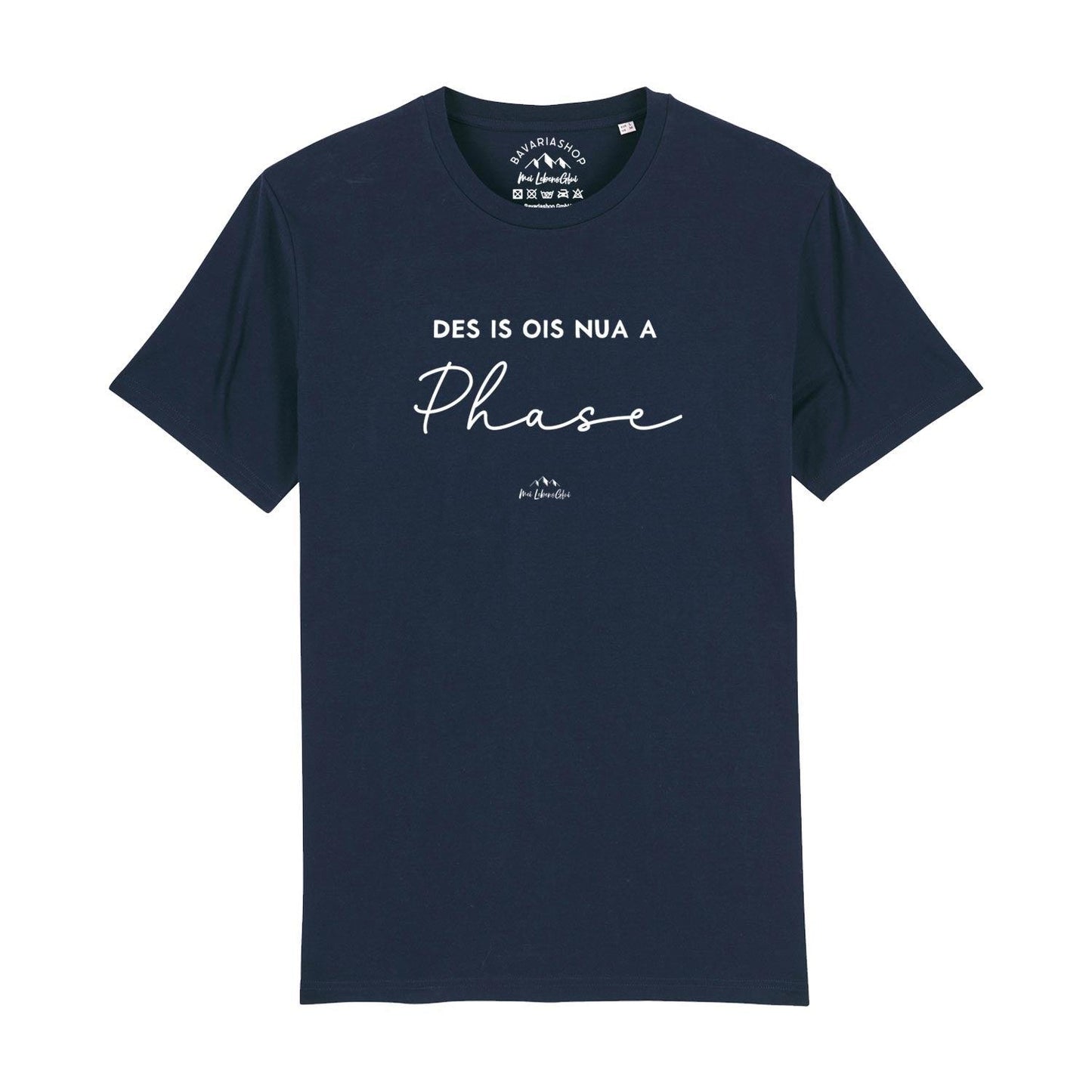 Herren T-Shirt "Des is ois nua a Phase"