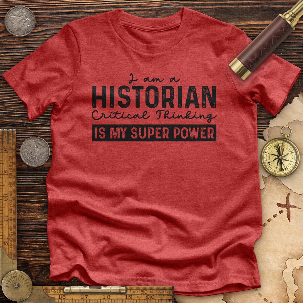 Historian Critical Thinking Premium Quality Tee