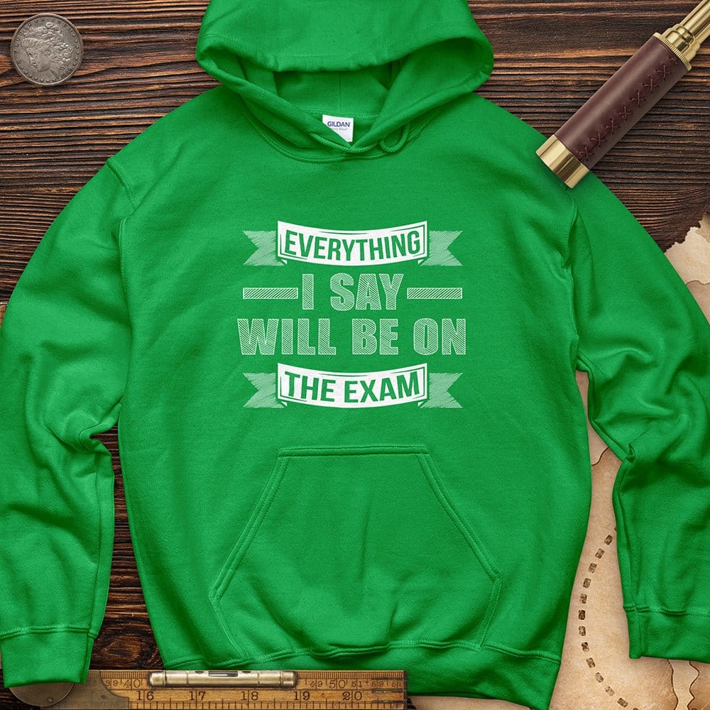 On The Exam Hoodie