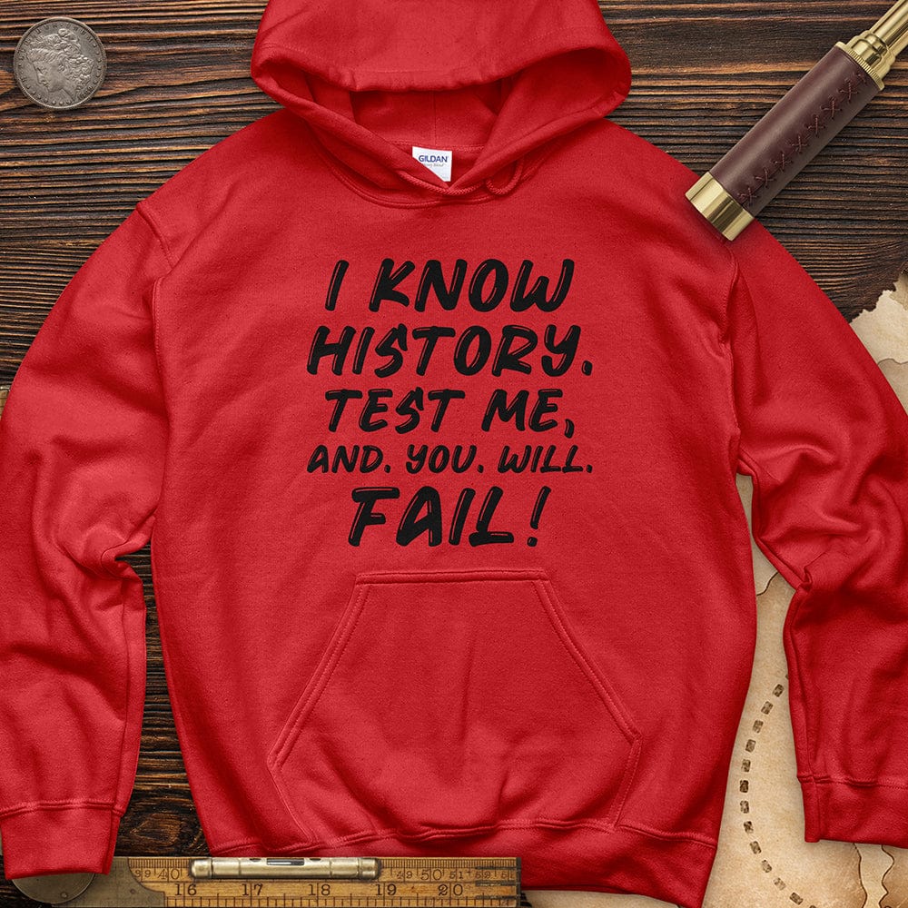 Test Me On history Hoodie