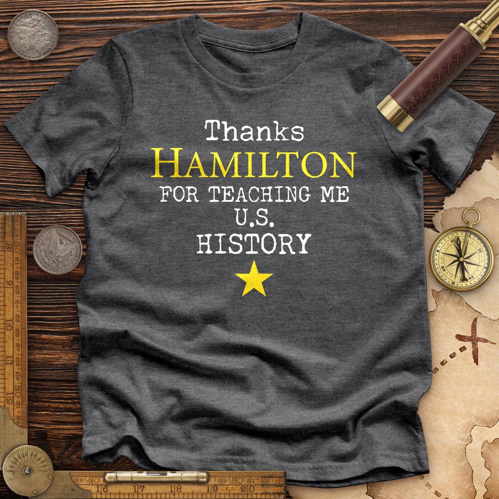 Thanks Hamilton Premium Quality Tee