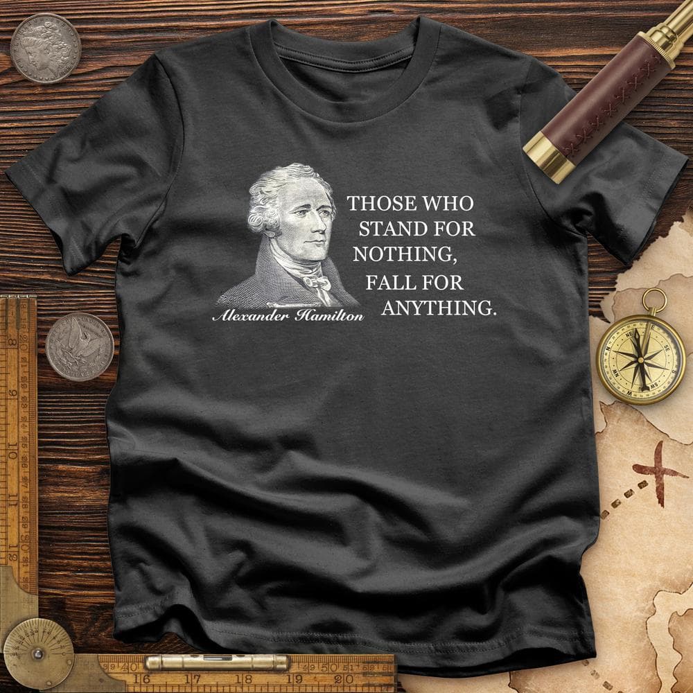Those Who Stand For T-Shirt