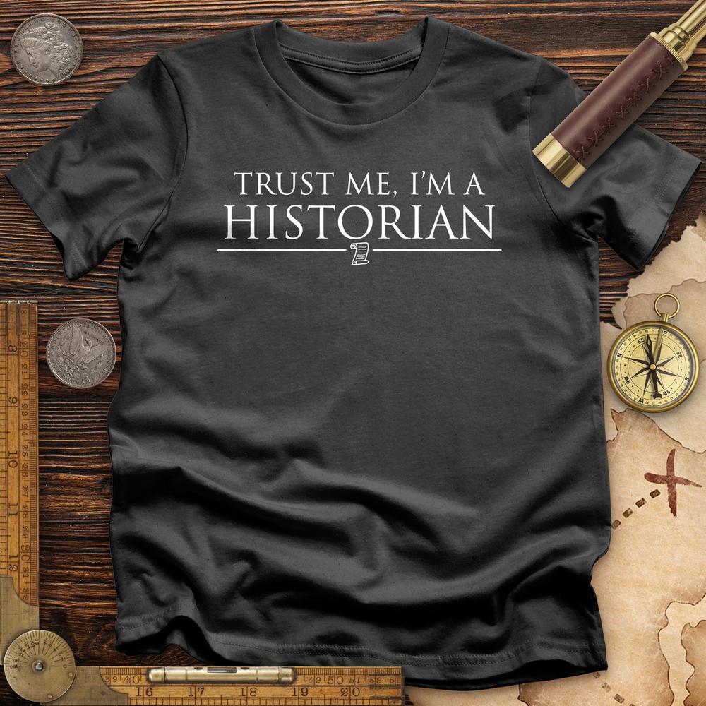 Trust Me T-Shirt