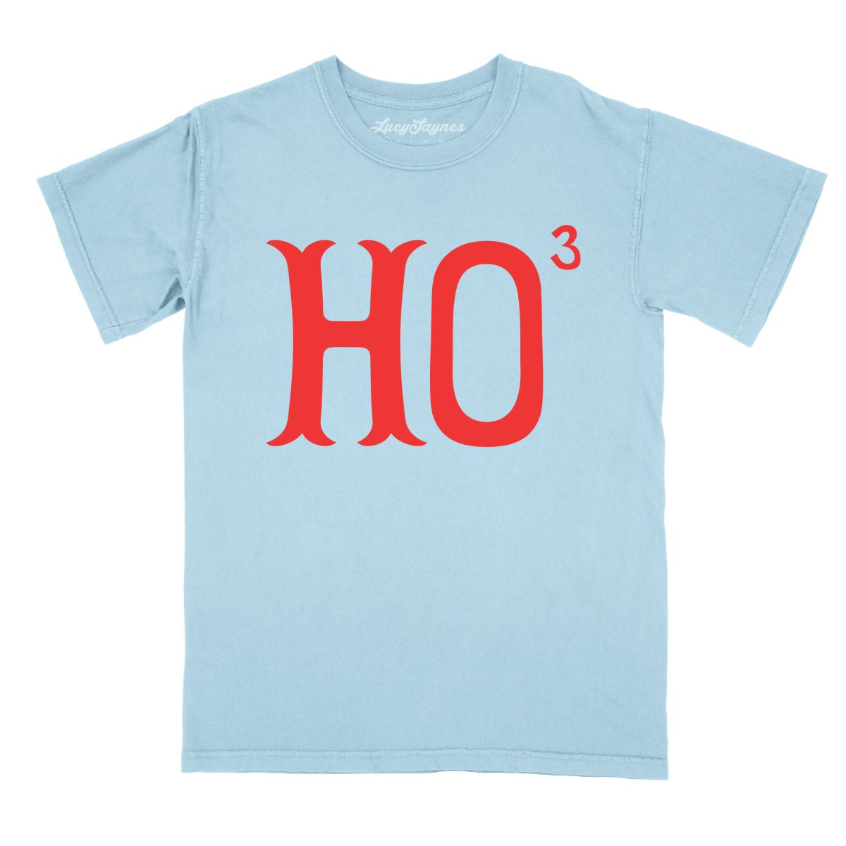 Ho to the Third Comfort Colors Tee