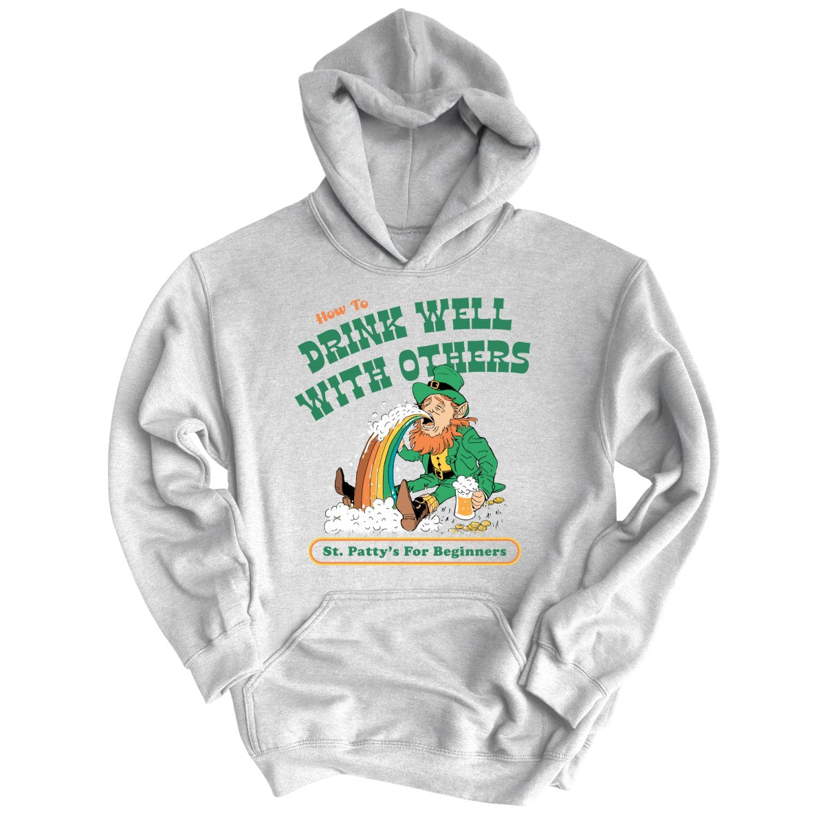 How To Drink Well With Others Hoodie