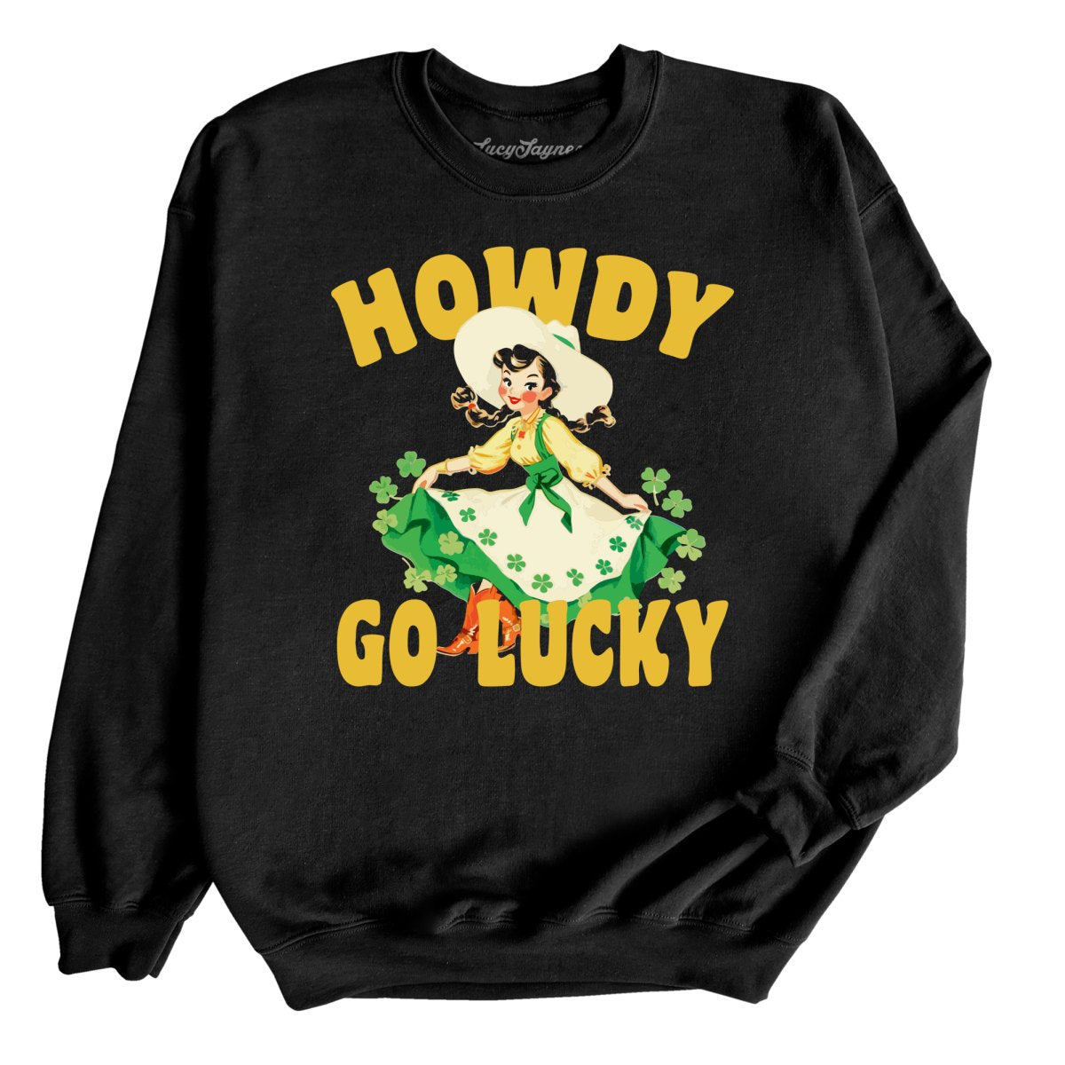 Howdy Go Lucky Sweatshirt