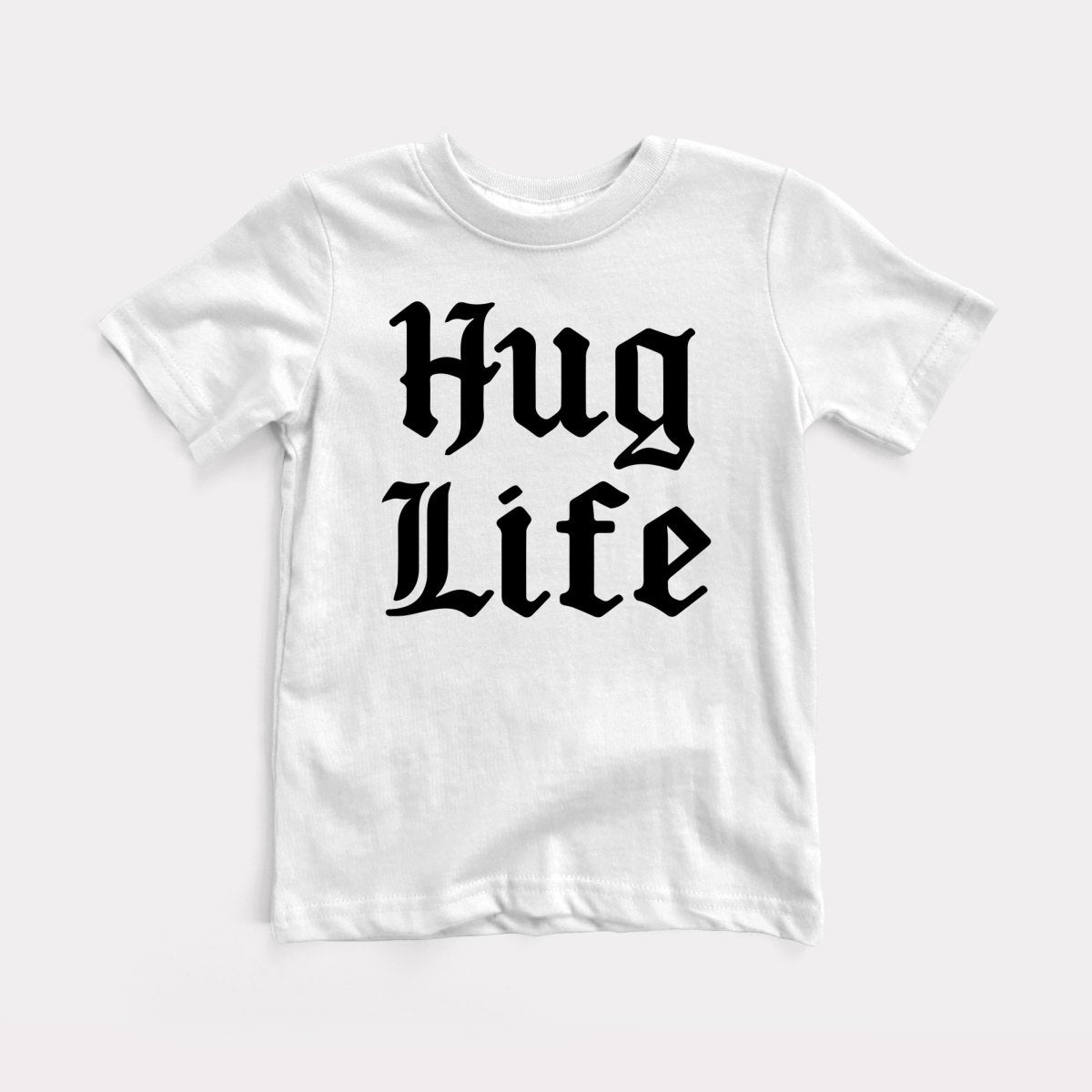 Hug Life - Baby Tee