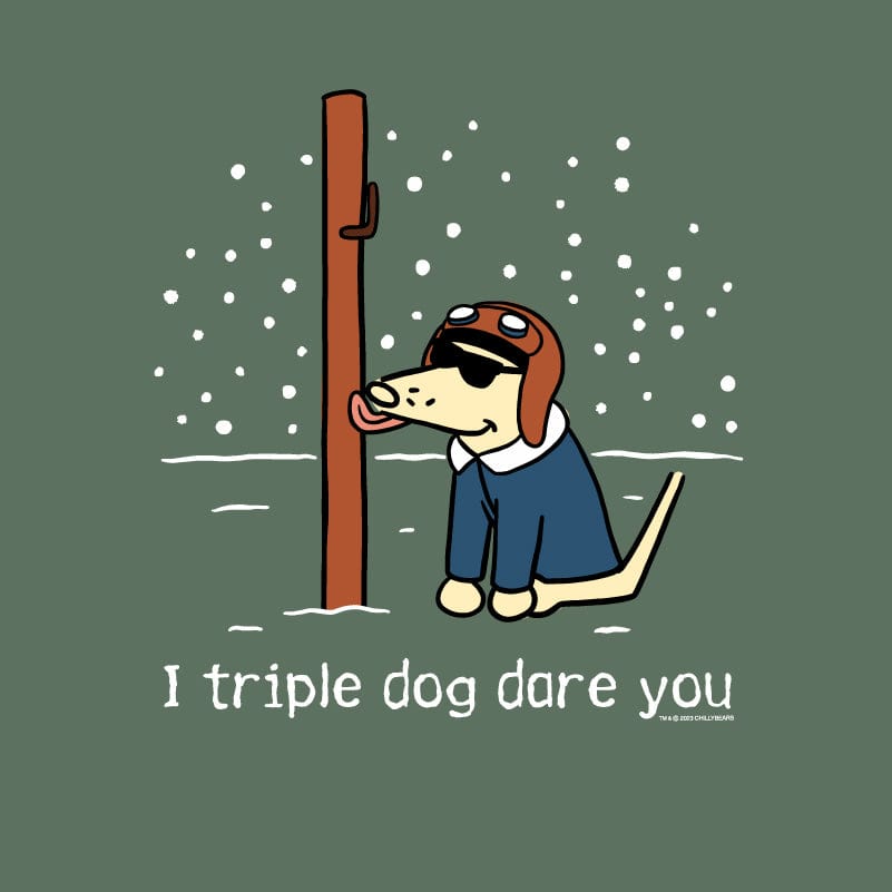 I Triple Dog Dare Ya - Classic Long-Sleeve T-Shirt